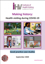 Making history: Health visiting during Covid-19: Good practice case studies